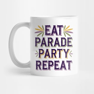 Eat Parade Party Repeat Mug